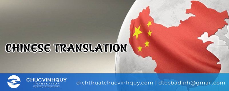 Dịch thuật Tiếng Trung - Nhu cầu lớn nhưng chưa được đáp ứng hiệu quả